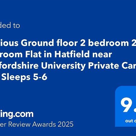 Spacious Ground Floor 2 Bedroom 2 Bathroom Flat In Hatfield Near Hertfordshire University Private Car Park Sleeps 5-6 Exterior photo
